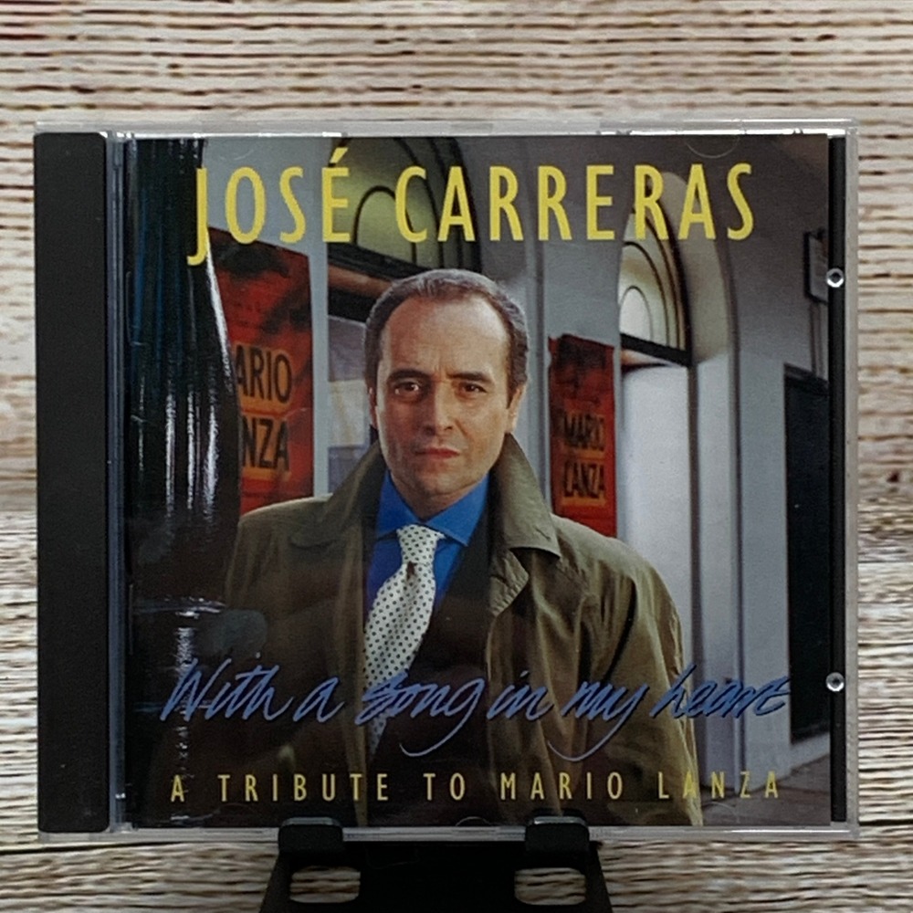 José Carreras – With A Song In My Heart (A Tribute‎ To Mario Lanza) [1993 CD]